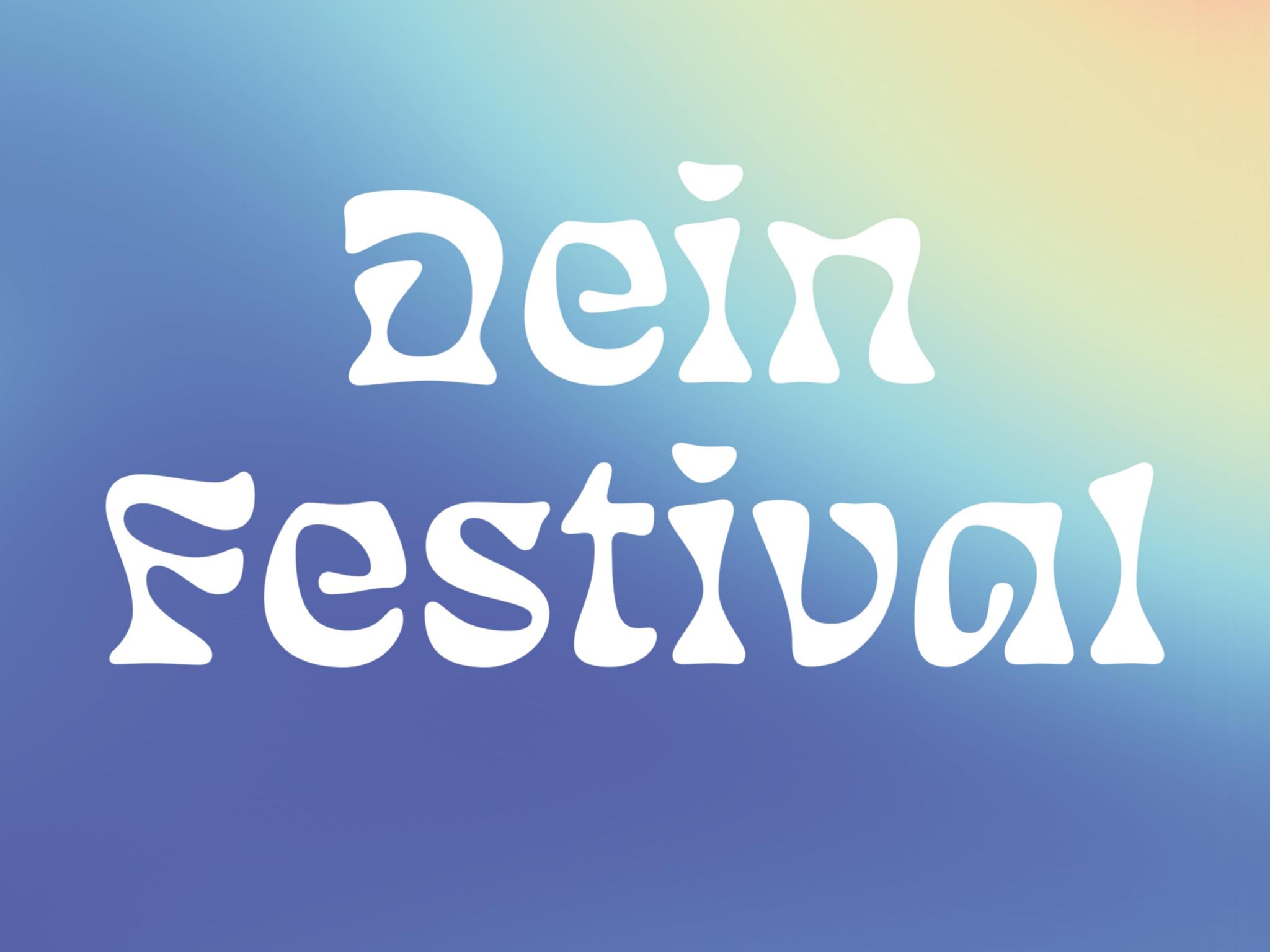 Dein Festival