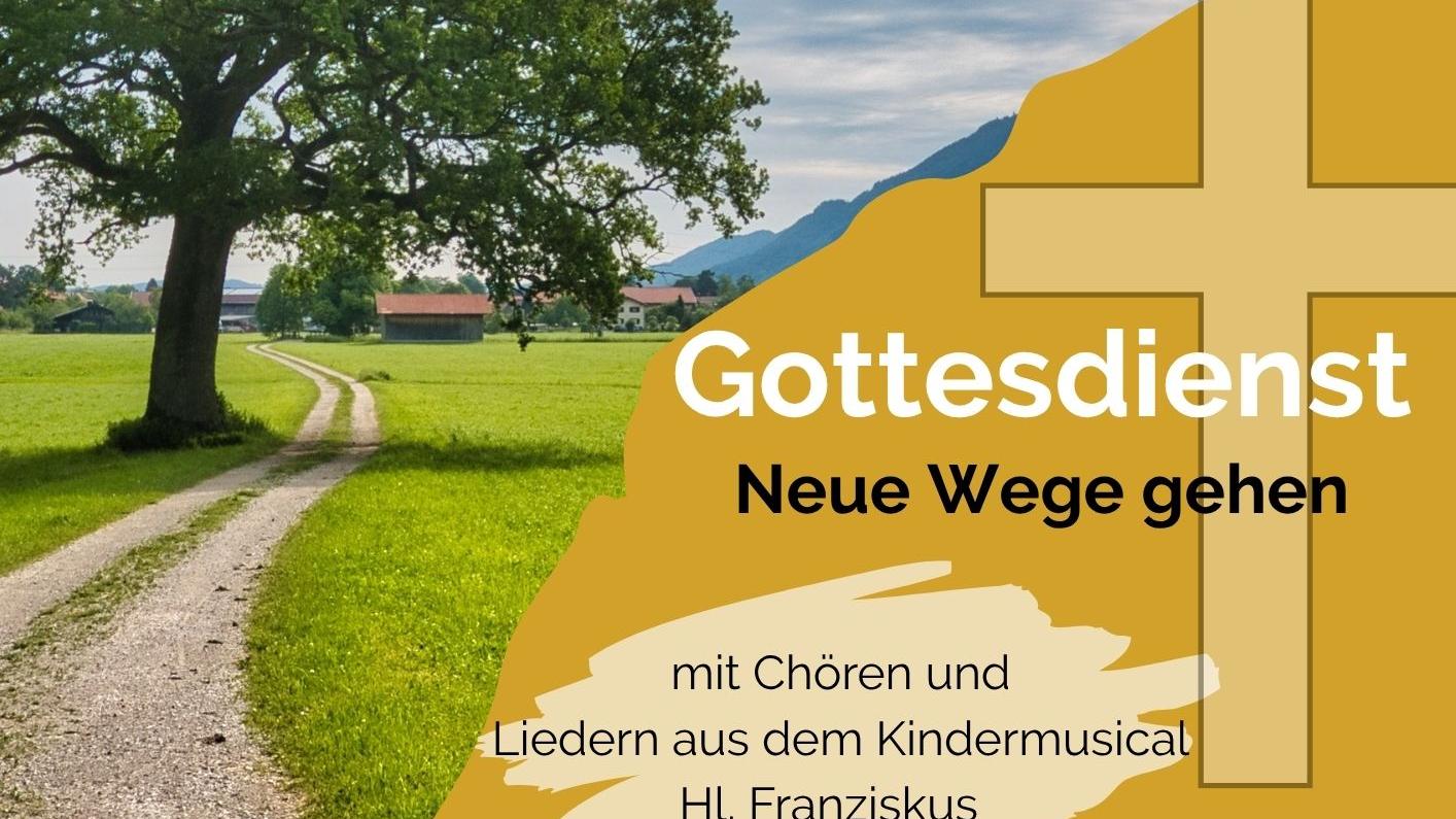 Gottesdienst Neue Wege gehen