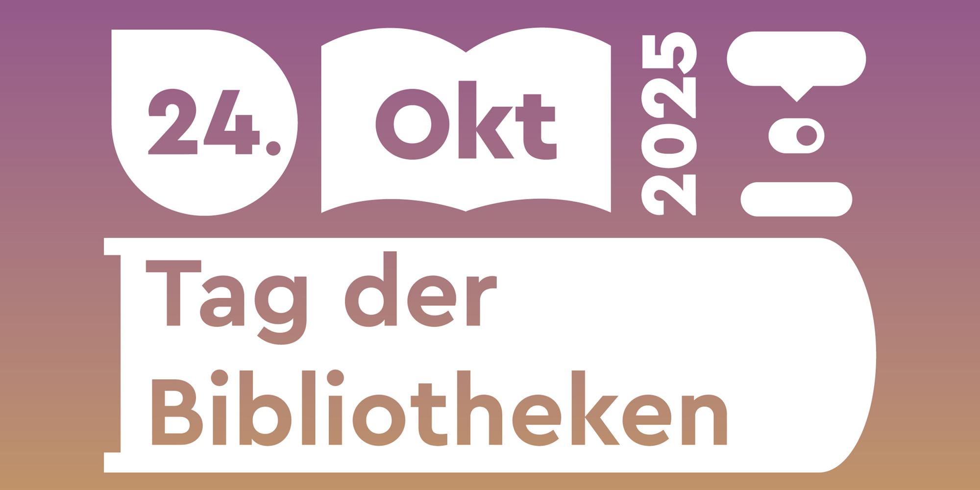 Tag der Bibliotheken 2025