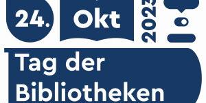 Tag der Bibliotheken 2023