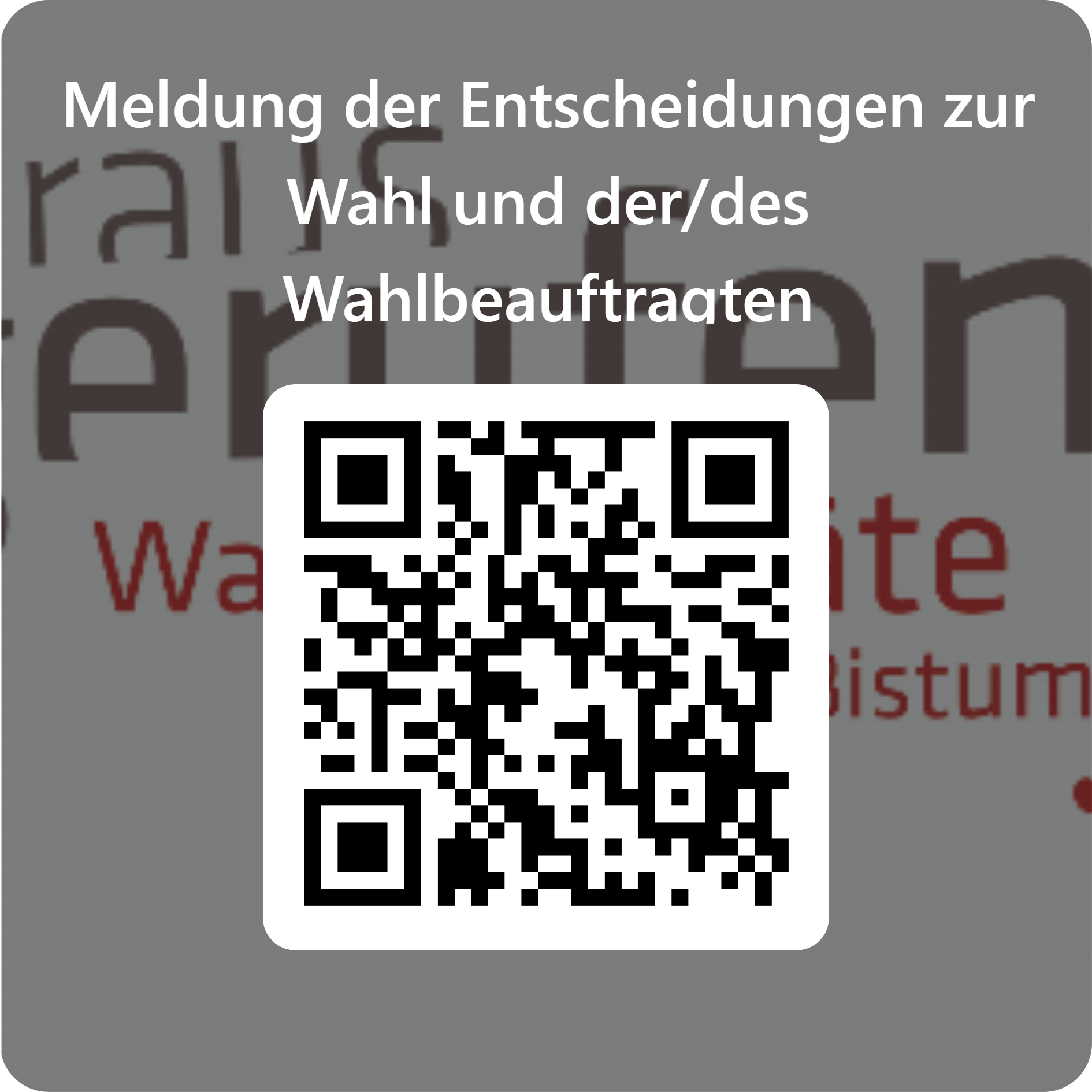 QRCode für Meldung der Entscheidungen zur Wahl und der_des Wahlbeauftragten (1)