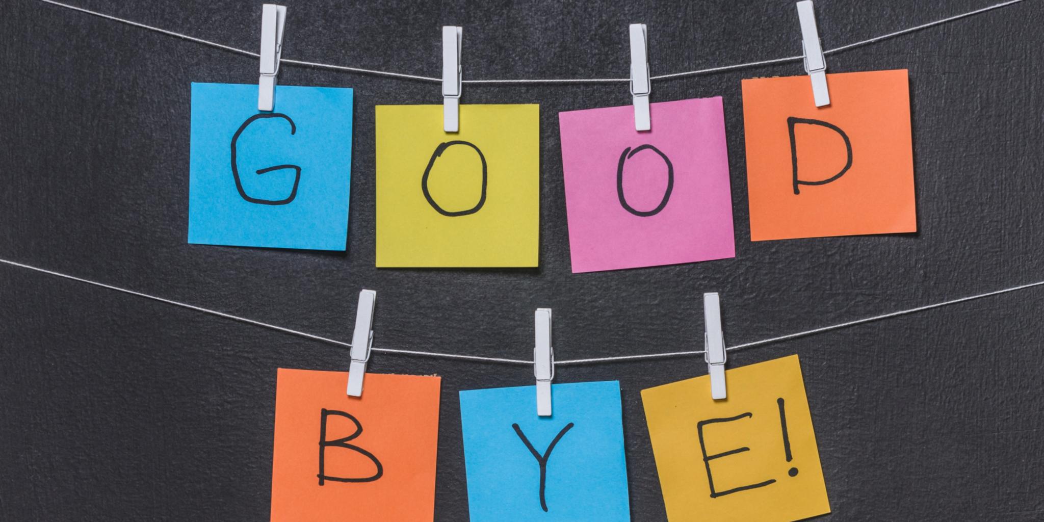 Good Bye