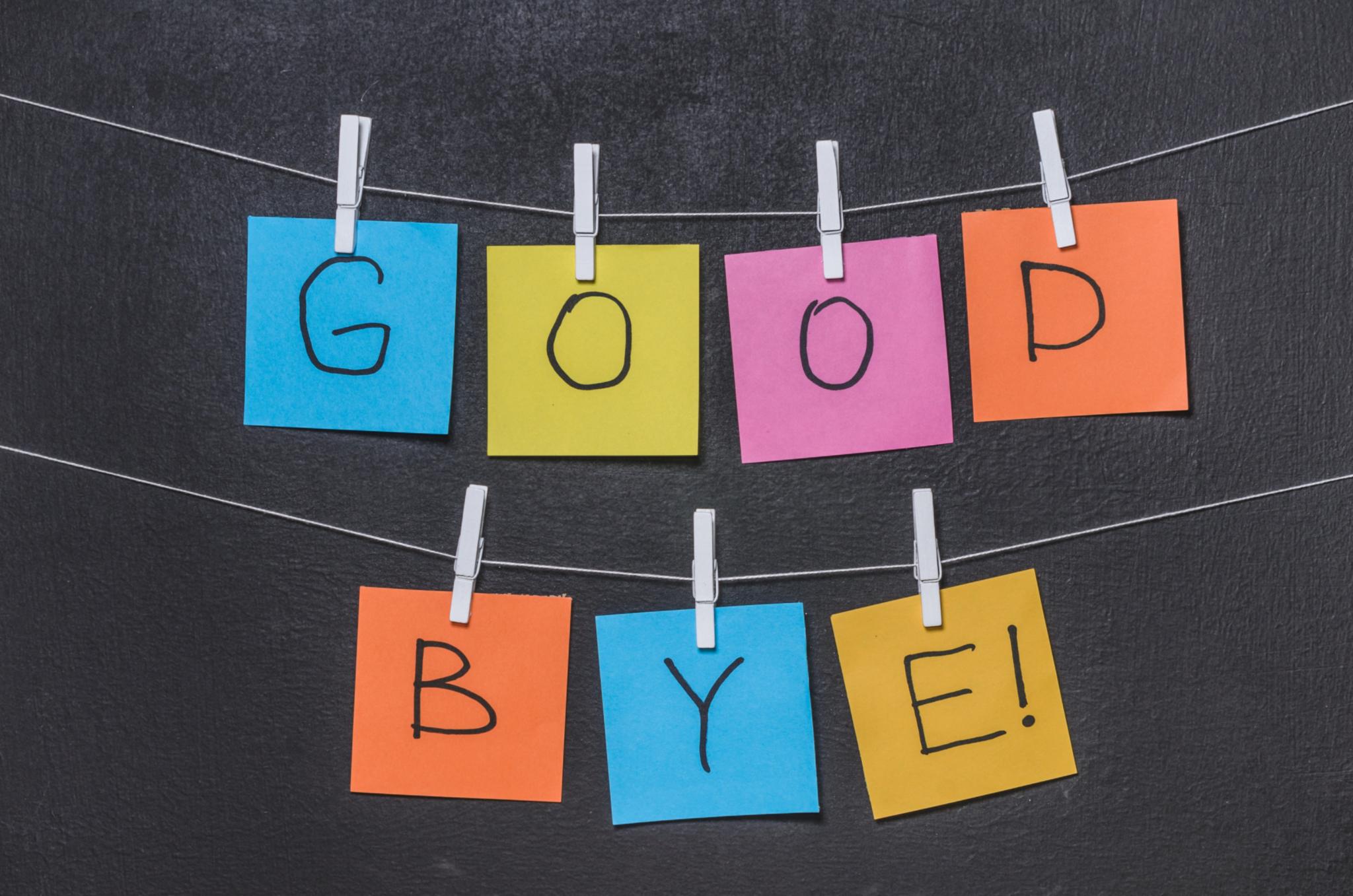 Good Bye
