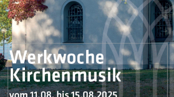 WERKWOCHE KIRCHENMUSIK IM BISTUM TRIER