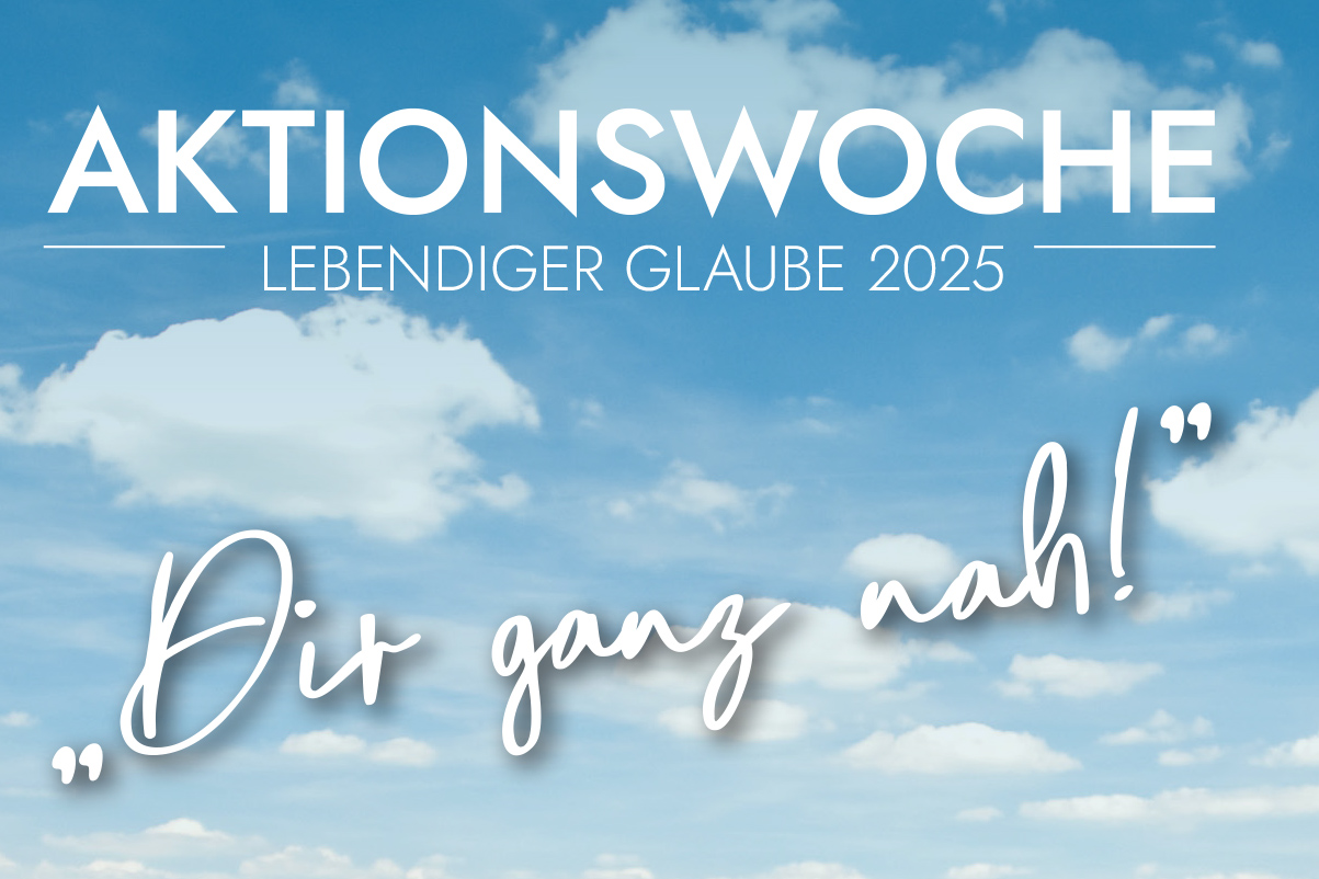 Aktionswoche Lebendiger Glaube 2025