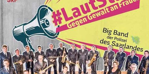 Lautstark gegen Gewalt an Frauen mit der Big-Band der Polizei des Saarlandes