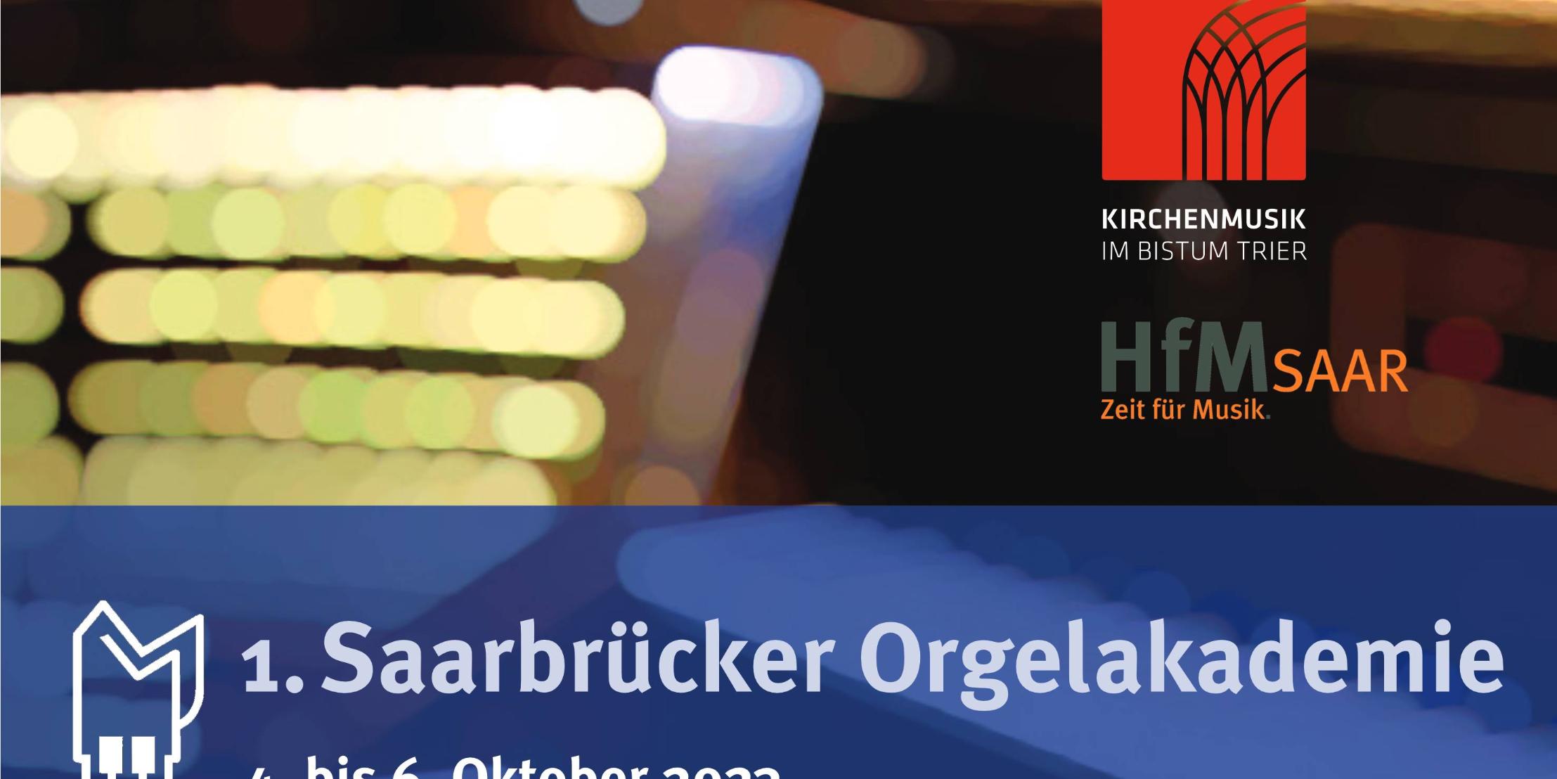 1. Saarbrücker Orgelakademie