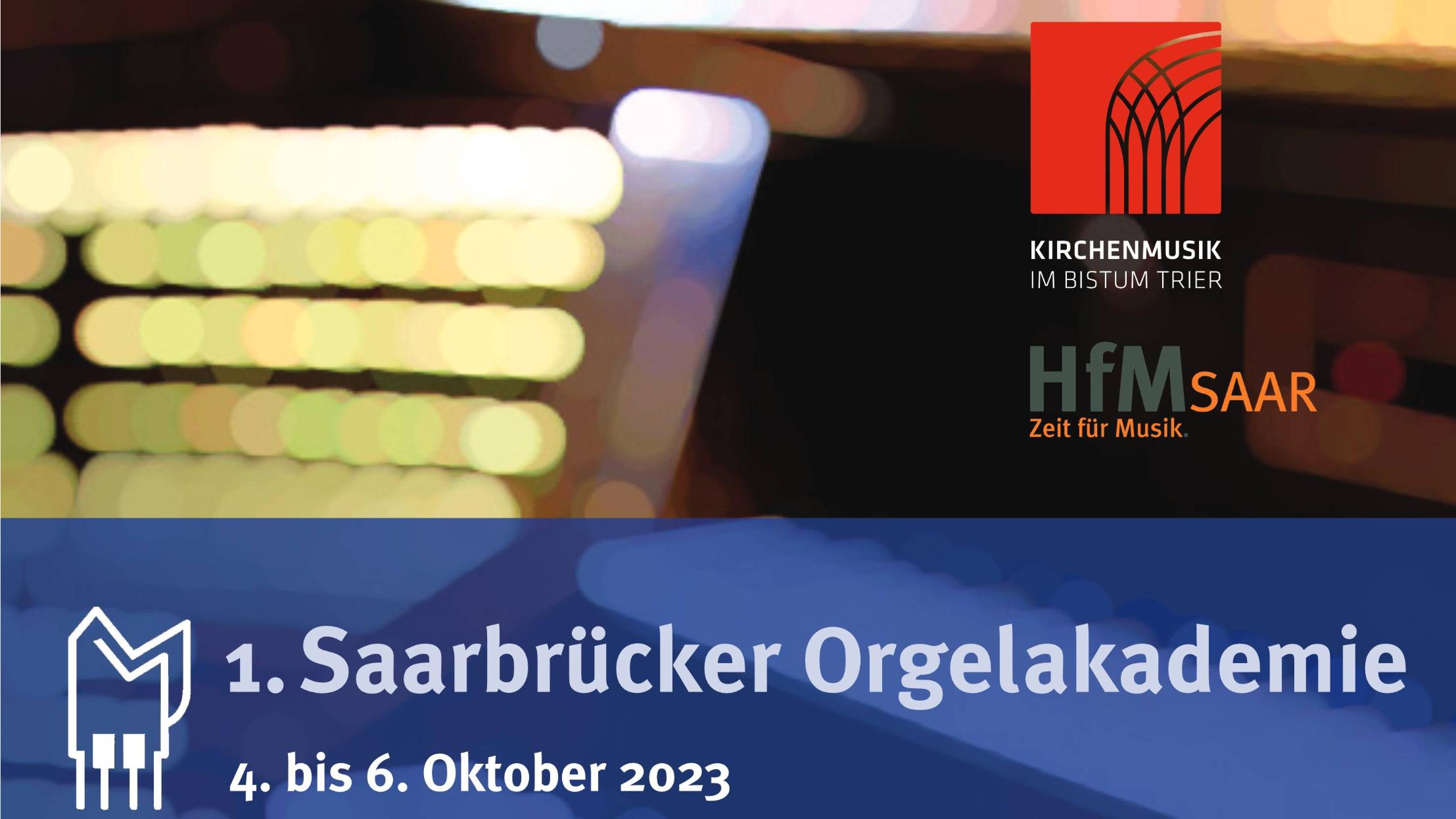 1. Saarbrücker Orgelakademie