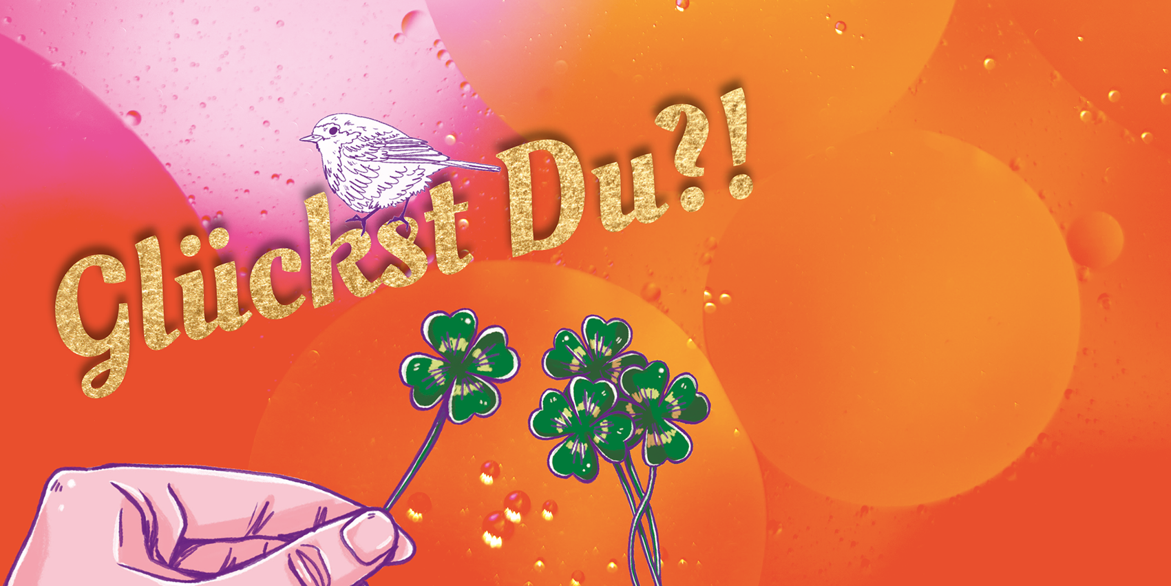 Glückst Du?!