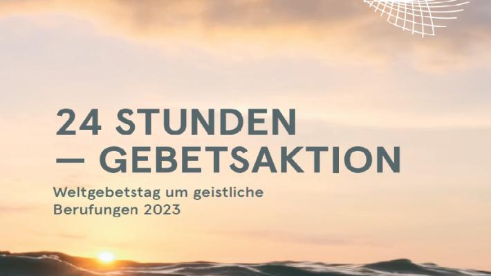 Weltgebetstag um geistliche Berufungen 2023