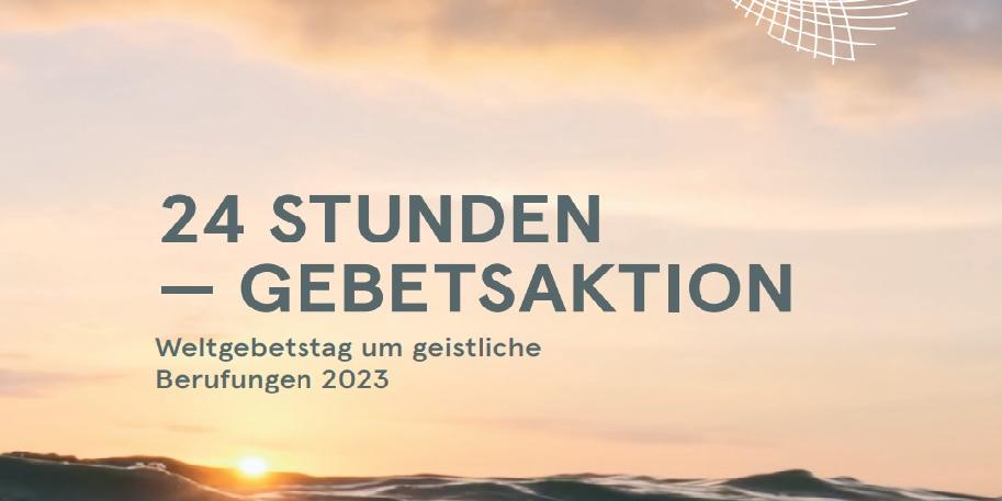 Weltgebetstag um geistliche Berufungen 2023