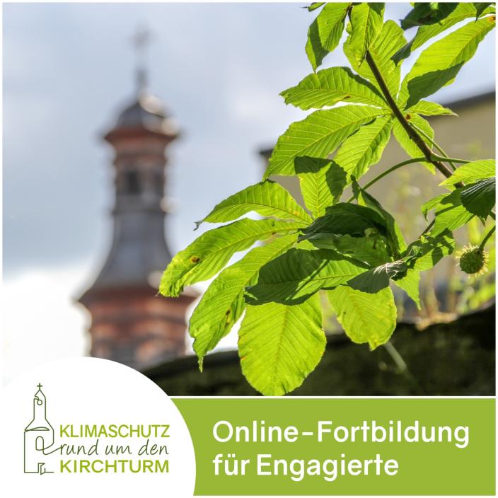 Plakat Online-Fortbildung für Engagierte in der Reihe Klimaschutz rund um den Kirchturm
