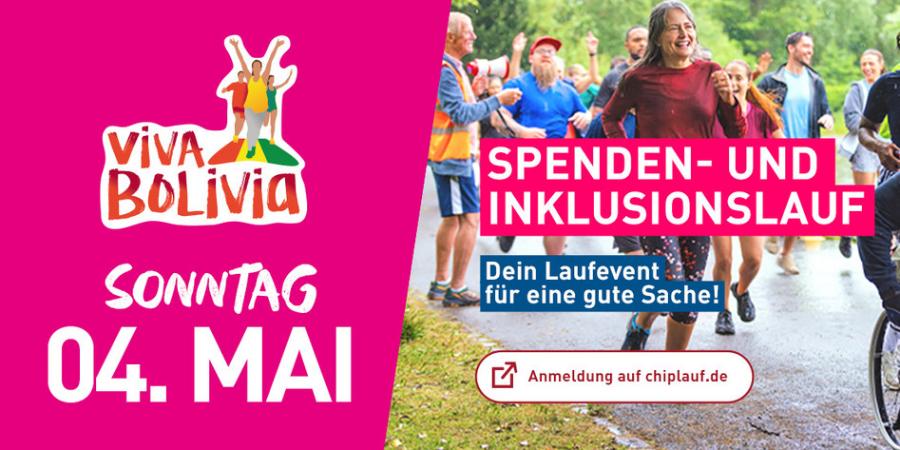 Eine Gruppe laufender Menschen und vorne eine Mensch in einem Rollstuhl, links im Bild steht auf pinkfarbenem Hintergrund Viva Bolivia und Sonntag vierter Mai