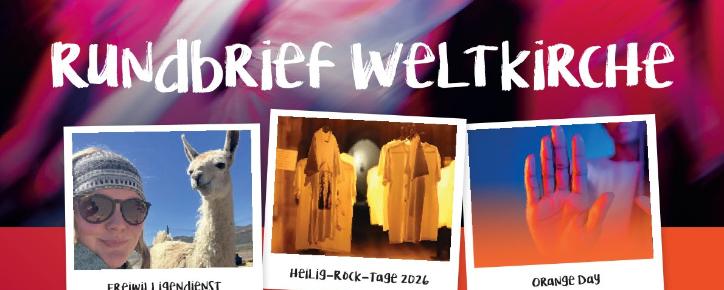 Der neue Rundbrief Weltkirche ist da!